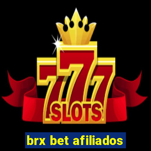 brx bet afiliados